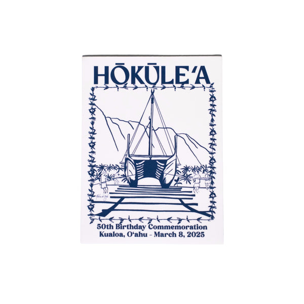 One Hānau - Sticker - Hōkūleʻa 50th x Aloha de Mele
